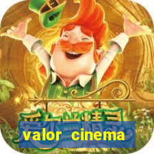 valor cinema shopping paralela